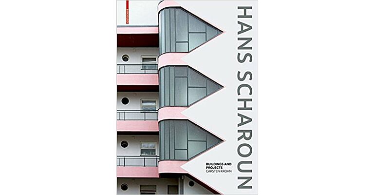 Hans Scharoun - Buildings and Projects