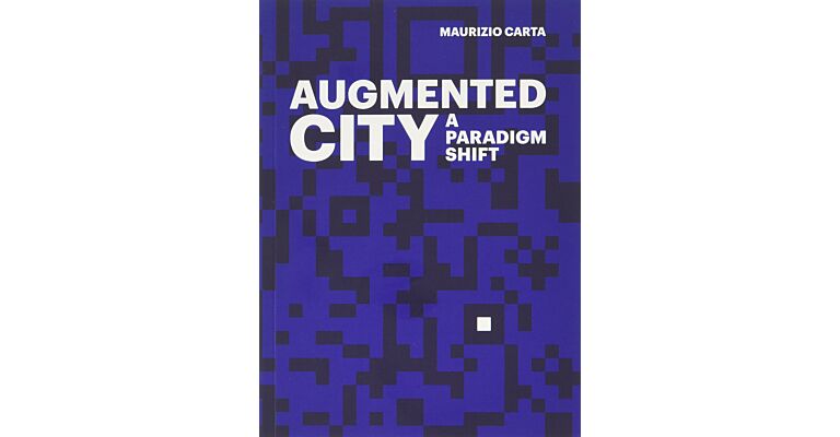 Augmented City - A Paradigm Shift