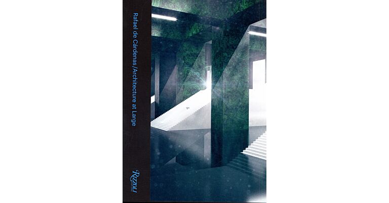 Rafael de Cárdenas / Architecture at Large