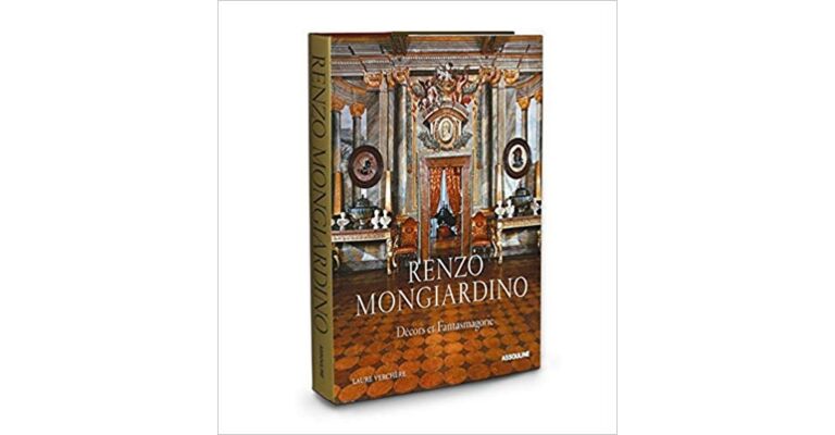 Renzo Mongiardino : Renaissance Master of Style