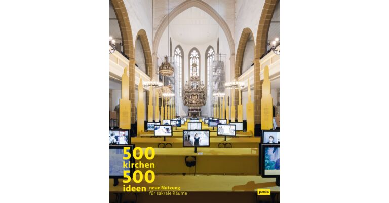 500 Churches, 500 Ideas - New Use for Sacred Spaces