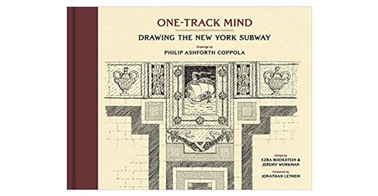 One-Track Mind - Drawing The New York Subway