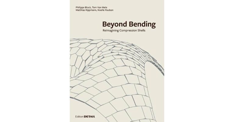 Beyond Bending - Reimagining Compression Shells