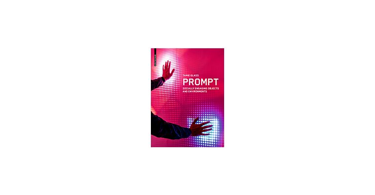 Prompt - Socially Engaging Objects and Environments