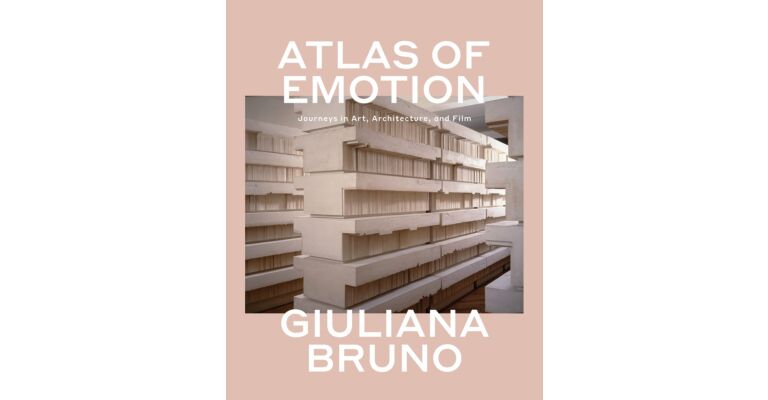 Atlas of Emotion - Journeys in Art, Architecture and Film