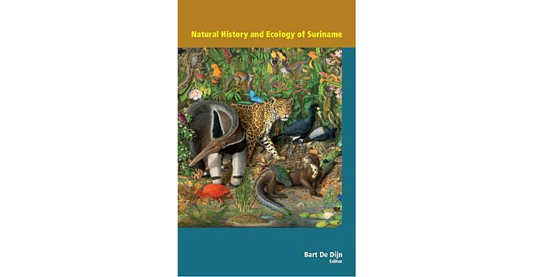 Natural History and Ecology of Suriname