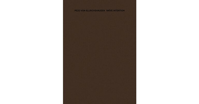 Pezo von Ellrichshausen - Naïve Intention
