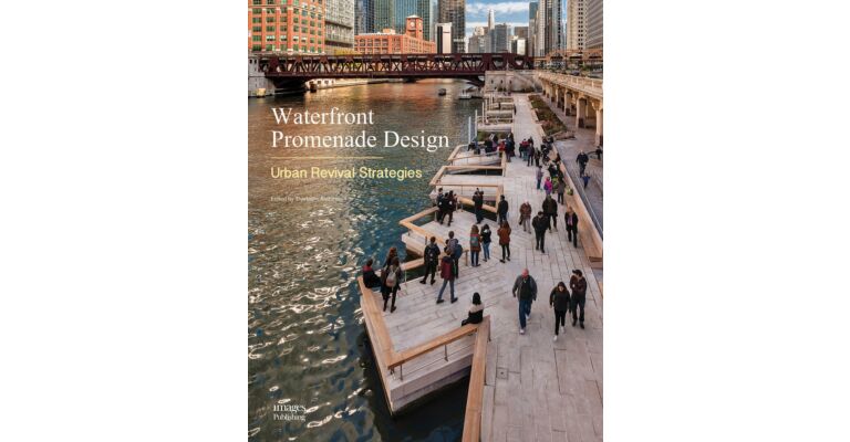 Waterfront Promenade Design : Urban Revival Strategies