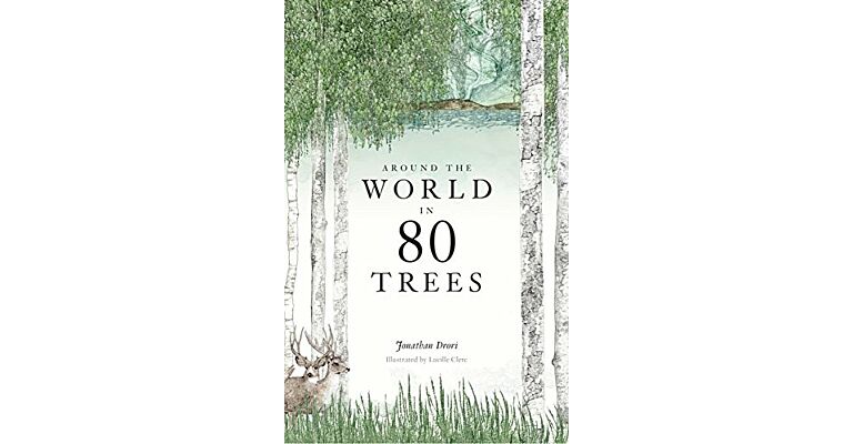 Around the World in 80 Trees