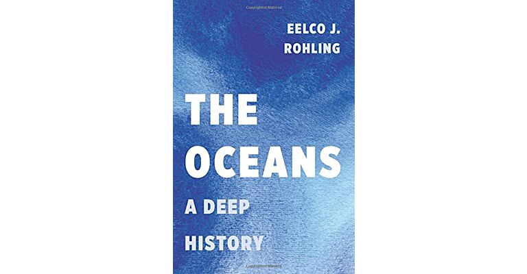 The Ocean - A Deep History
