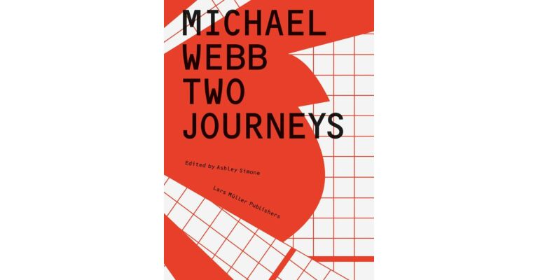 Michael Webb - Two Journeys