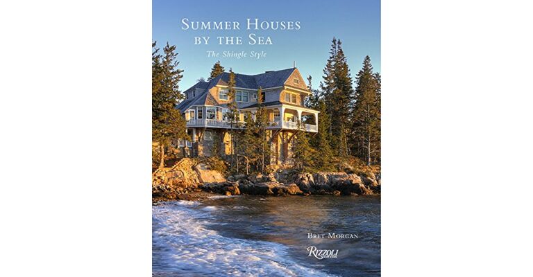 Summer Houses by the Sea - The Shingle Style