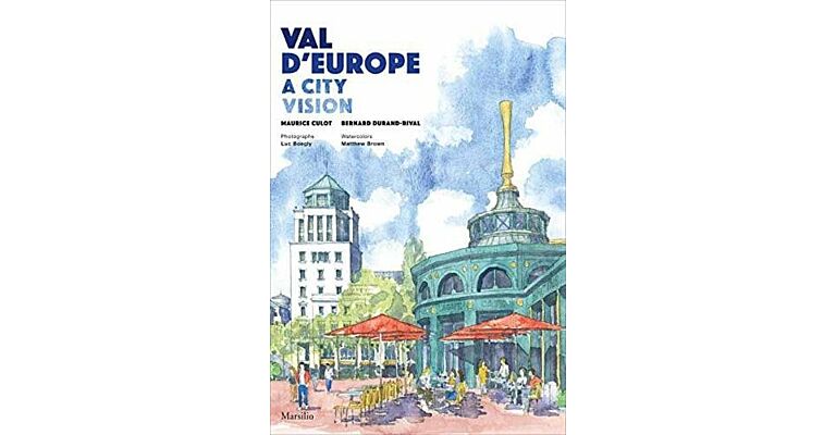 Val d'Europe - A City Vision