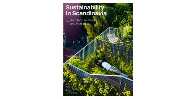 Sustainability in Scandinavia: Architectural Design and Planning
