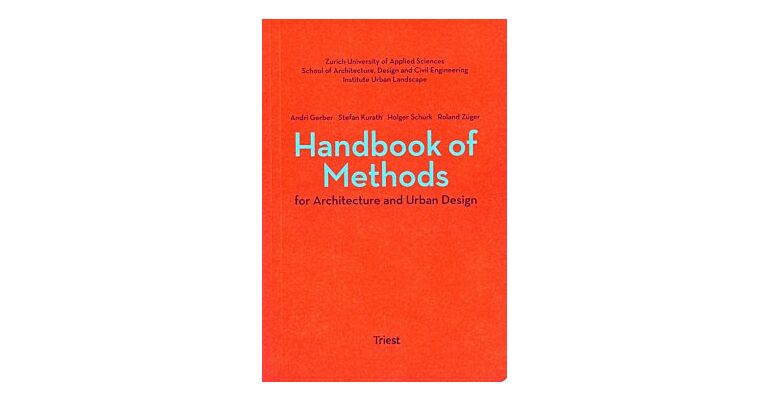 Handbook Of Methods For Architecture And Urban Design