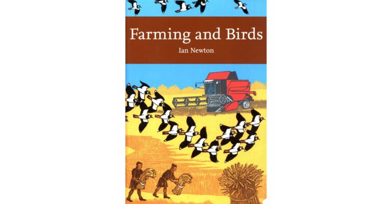 Farming and Birds (New Naturalist Series Volume 135)