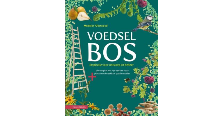 Voedselbos - Inspiratie voor ontwerp en beheer