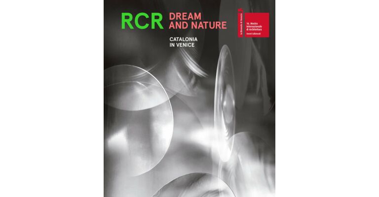 RCR - Dream & Nature: Catalonia in Venice