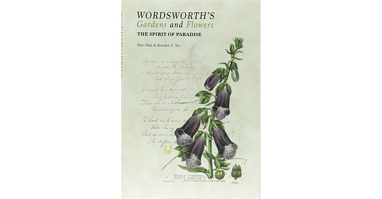 Wordsworth's Gardens and Flowers: The Spirit of Paradise
