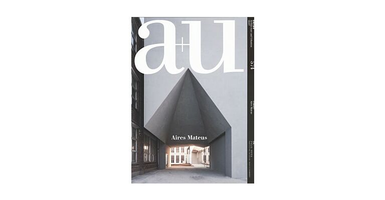 A+U 574 18:07 Aires Mateus (Currently Unavailable)