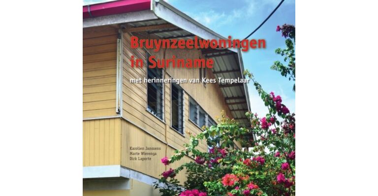 Bruynzeelwoningen in Suriname