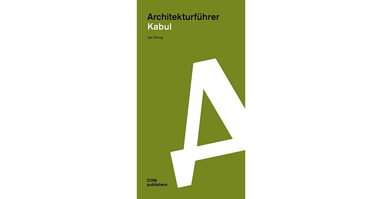 Architekturführer Kabul
