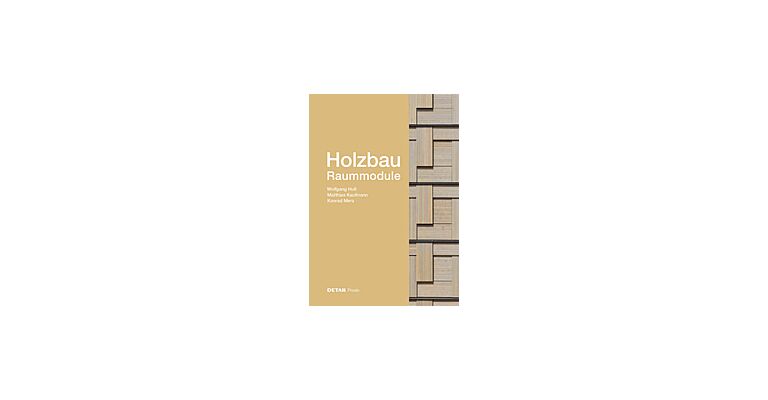 Detail Praxis  Holzbau - Raummodule