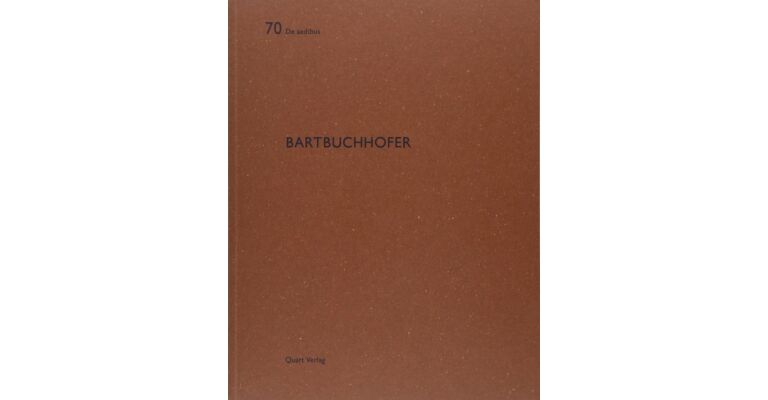 De Aedibus 70 - Bartbuchhofer