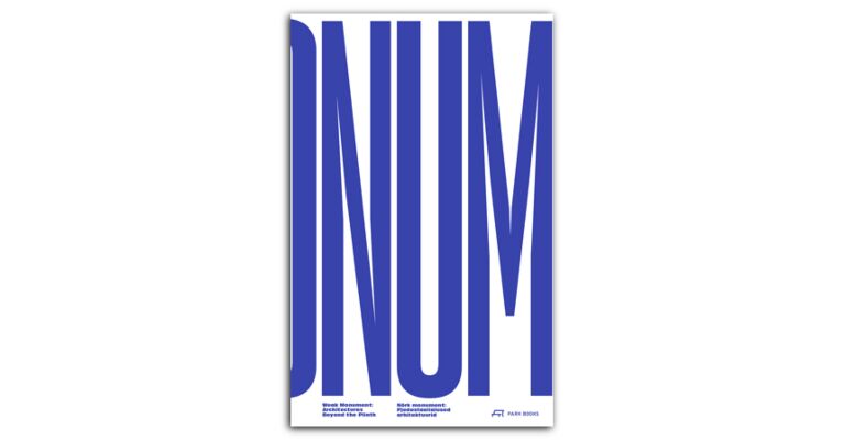 Weak Monument: Architectures Beyond the Plinth (English and Estonian Edition)