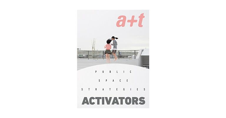 A+T 51: Strategy - Activators