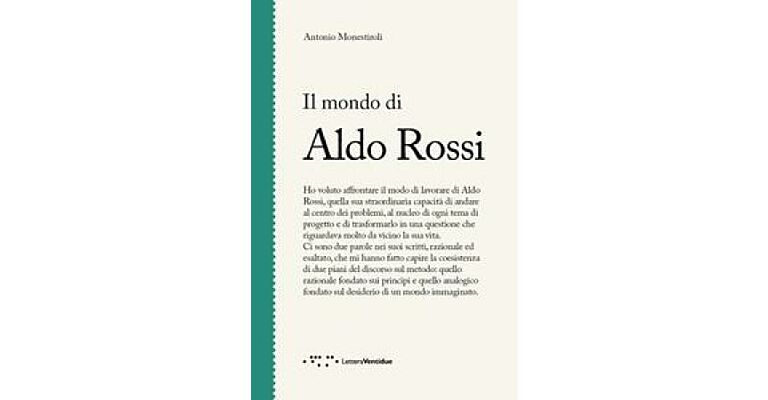The World of Aldo Rossi