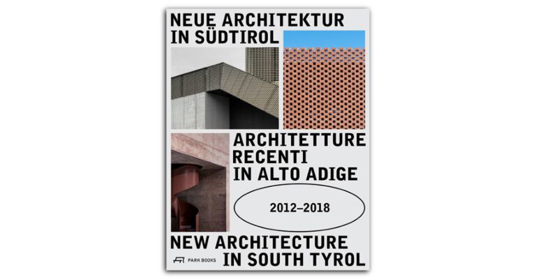 New Architecture in South Tyrol 2012-2018