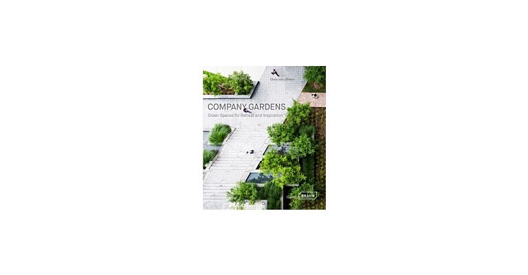 Company Gardens - Green Spaces forRetreat and Inspiration