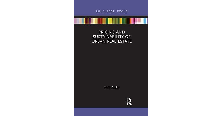 Pricing and Sustainability of Urban Real Estate