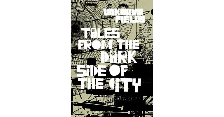 Tales from the Dark Side of the City