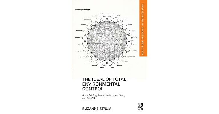 The Ideal of Total Environmental Control (hardcover)