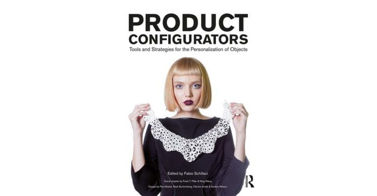 Product Configurators - Tools and Strategies for the Personalization of Objects