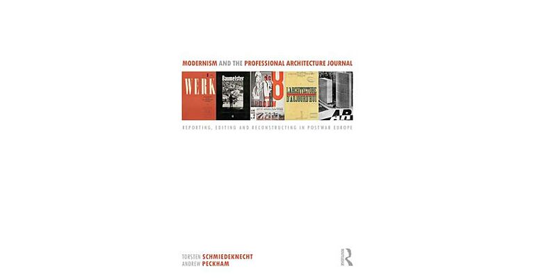 Modernism and the Professional Architecture Journal