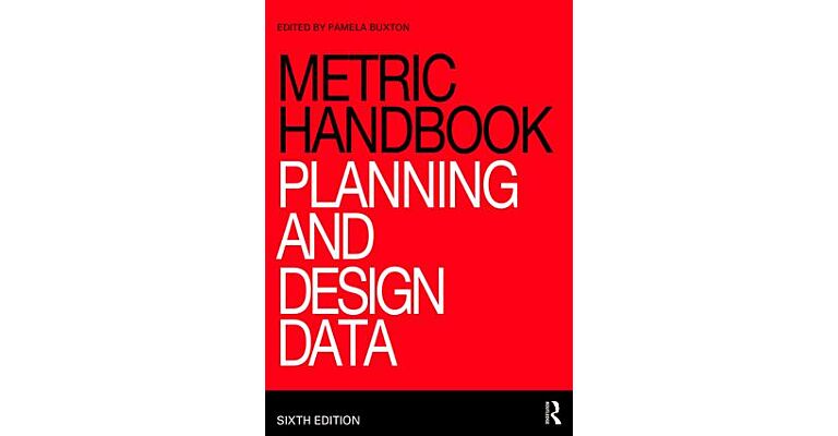 Metric Handbook - Planning and Design (PBK)
