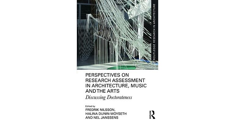 Perspectives on Research Assessment in Architecture, Music and the Arts
