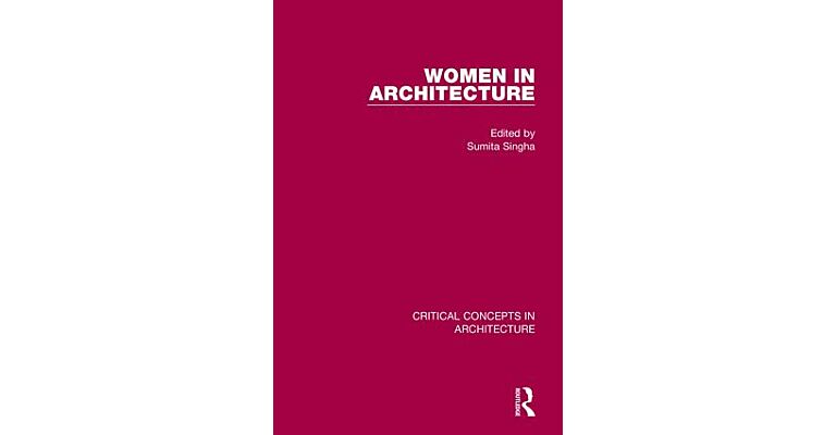 Women in Architecture (4 volume set)