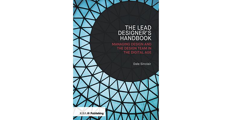 The Lead Designer's Handbook
