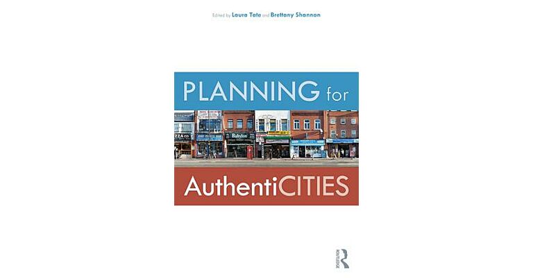 Planning for AuthentiCITIES