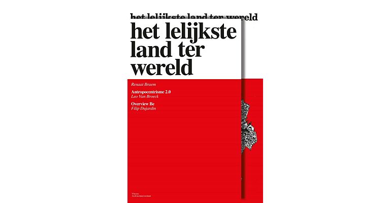Het Lelijkste Land ter Wereld