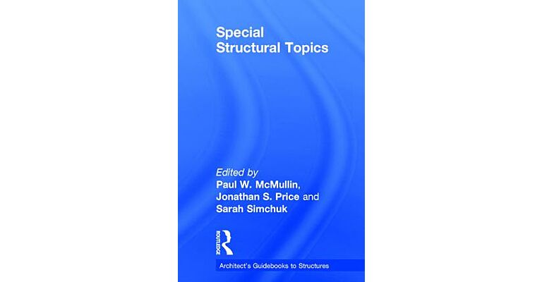 Special Structural Topics
