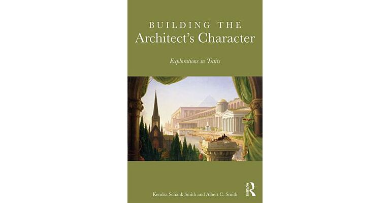 Building the Architect's Character