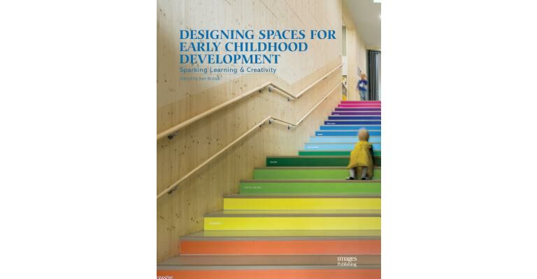 Designing Spaces for Early Childhood Development