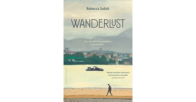 Wanderlust : Een filosofische geschiedenis van wandelen