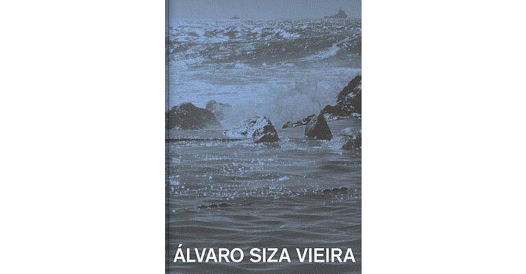 Álvaro Siza Vieira : A Pool in the Sea