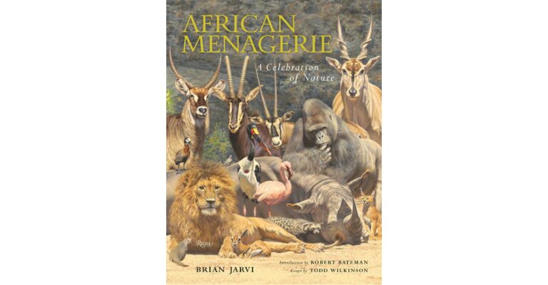 African Menagerie: A Celebration of Nature